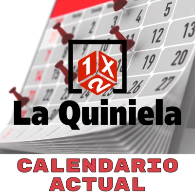 Calendario actual temporada quiniela de futbol